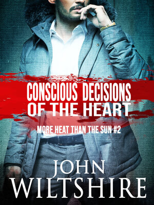 cover image of Conscious Decisions of the Heart